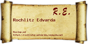Rochlitz Edvarda névjegykártya
